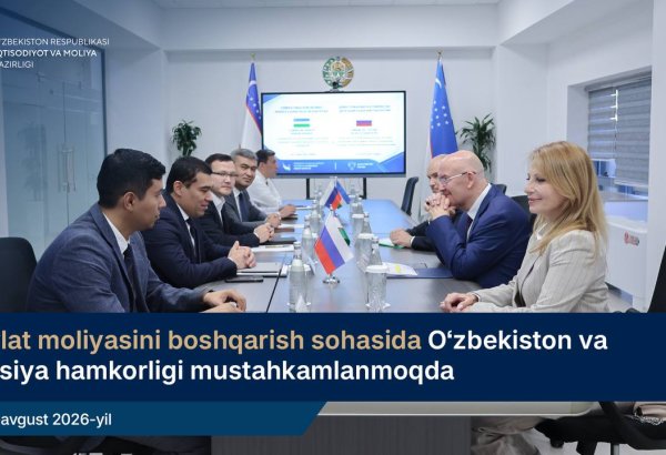 Uzbekistan, Russia push digitalization of public financial management