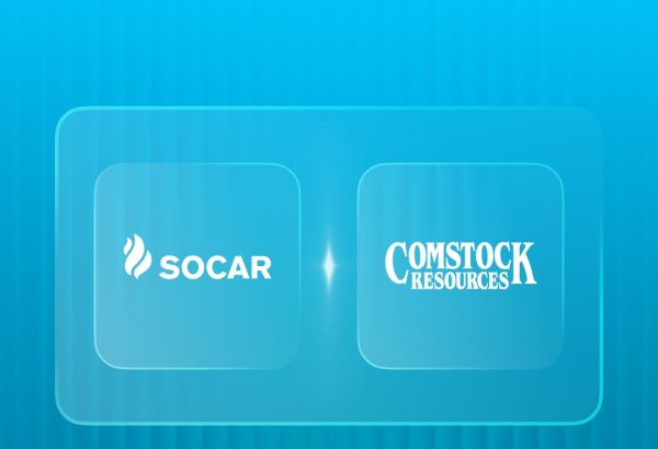 Azerbaijan's SOCAR, Comstock Resources sign letter of intent on strategic partnership