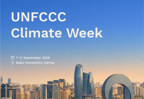 Baku to host 4th Climate Week of UN Framework Convention on Climate Change