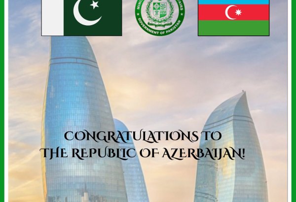 Pakistan's Foreign Ministry congratulates Azerbaijan on State Sovereignty Day