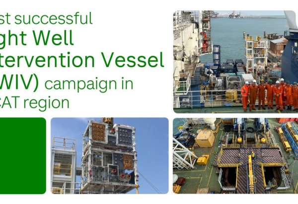 bp completes subsea intervention campaign in Caspian ahead of schedule