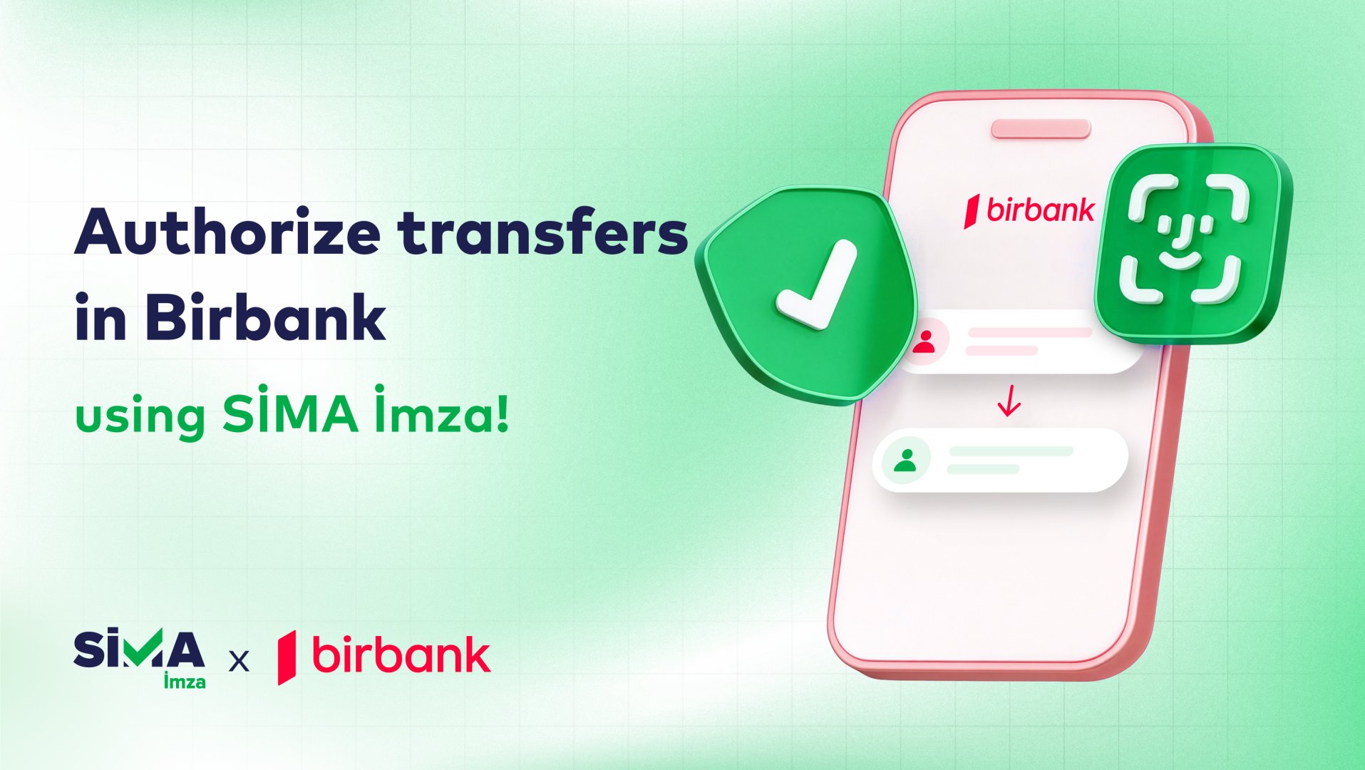 Confirm money transfers in Birbank with SİMA İmza
