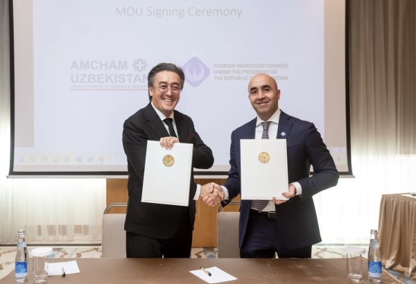 Uzbekistan’s Foreign Investors Council, AmCham sign investment memorandum